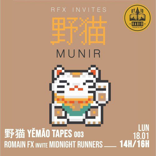 #03 Romain FX invite : Munir  - 18/01/2021