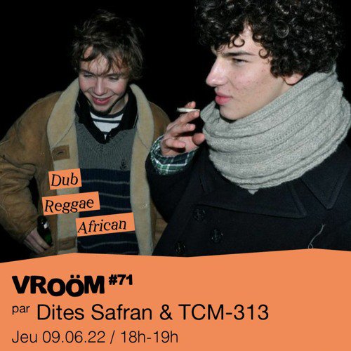 #71 Dites Safran & TCM-313 live at 44 Tours  - 09/06/2022