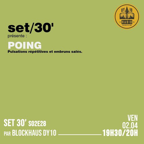 S02E29 Blockhaus DY10 invite : Poing  - 02/04/2021