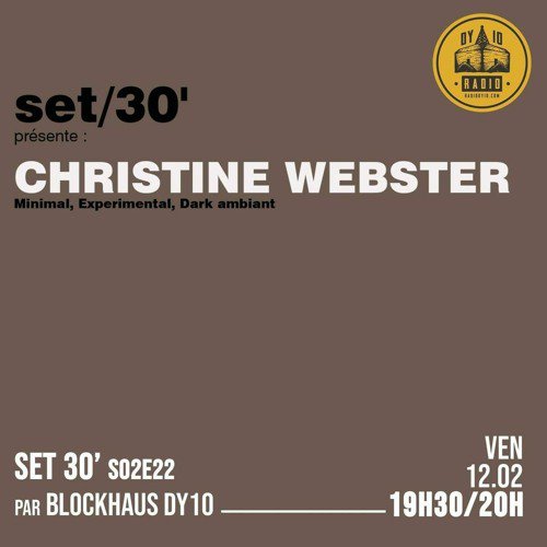 S02E22 Blockhaus DY10 invite : Christine Webster  - 12/02/2021