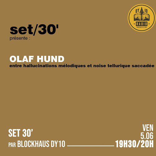 S01E09 Blockhaus DY10 invite : Olaf Hund  - 05/06/2020