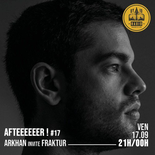 #17 Arkhan invite : Fraktur  - 17/09/2021