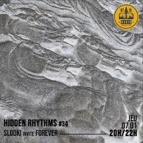 #34 Slodki invite : Forever  - 07/01/2021