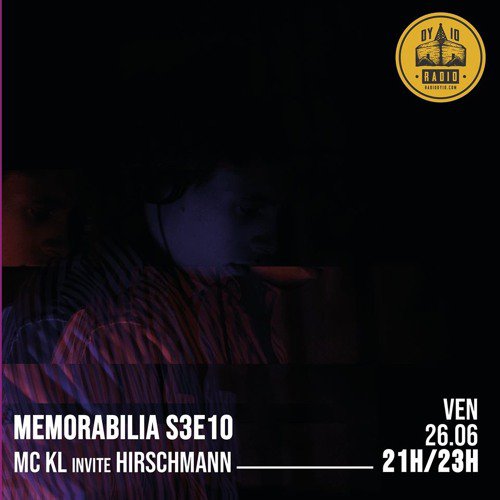 S03E10 Mckl invite : Hirschmann  - 26/06/2020