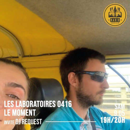 S04E16 DJ Request présente : Dans Le Moment  - 09/05/2020