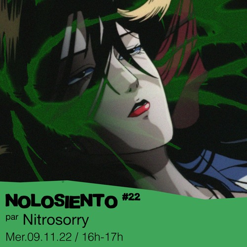 #22 Nitrosorry  - 09/11/2022