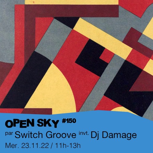 #150 Switch Groove invite : Dj Damage  - 23/11/2022