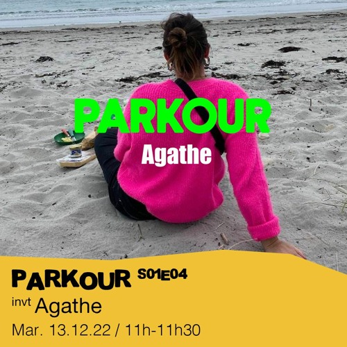 S01E04 Angéline Savali et Valérie Mabile invitent : Agathe  - 13/12/2022