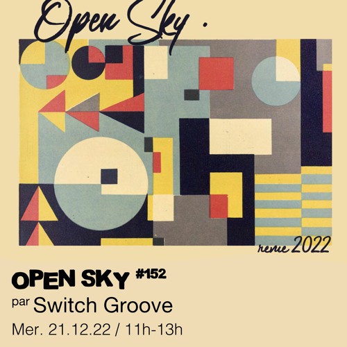 #152 Switch Groove présente : Revue 2022  - 21/12/2022