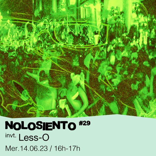 #29 Nitrosorry invite : Less-O  - 14/06/2023