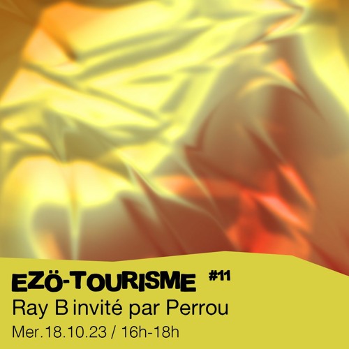 #11 Ray B invité par Perrou (Öz)  - 18/10/2023