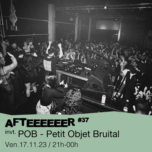 #37 invite POB Petit Objet Bruital  - 17/11/2023