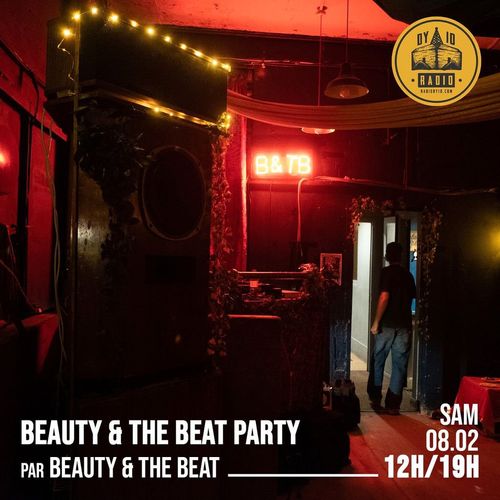 #02 Beauty & The Beat présente : House Party - 08/02/2020