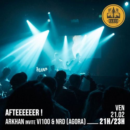 #02 Arkhan invite : Agora Records - 21/02/2020