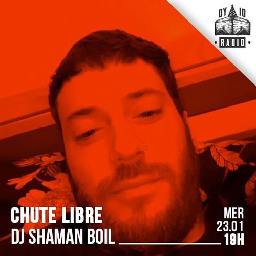#05 DJ Shaman Boil - 23/01/2019