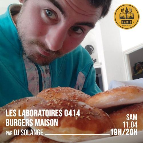 S04E14 DJ Solange présente : Burger Maison - 11/04/2020