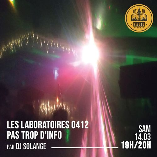 S04E12 DJ Solange présente : Pas Trop D'Infos - 14/03/2020