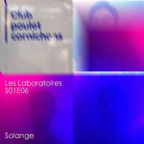 S01E06 DJ Solange présente : Club Poulet Cornichons - 10/11/2016